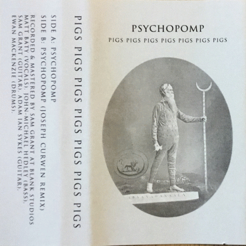 Pigs Pigs Pigs Pigs Pigs Pigs Pigs : Psychopomp
